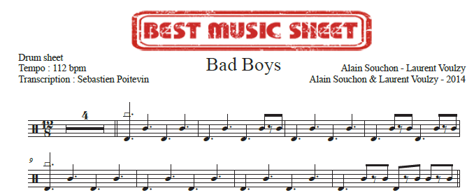 Sample drum sheet of Bad Boys by Alain Souchon and Laurent Voulzy