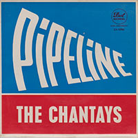 the-chantays-pipeline
