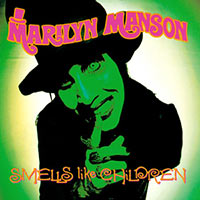 Marilyn_Manson_-_Smells_Like_Children