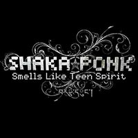 shaka-ponk-smells-like-teen-spirit