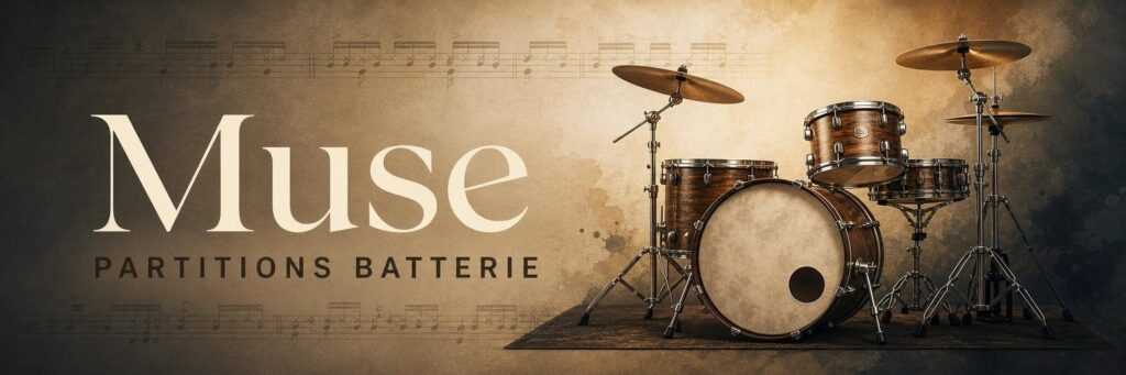 Batterie acoustique — partitions batterie Muse